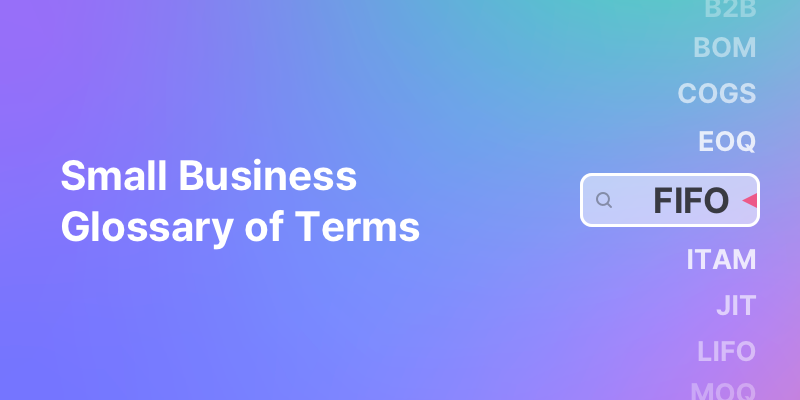 Small Business Glossary of Terms